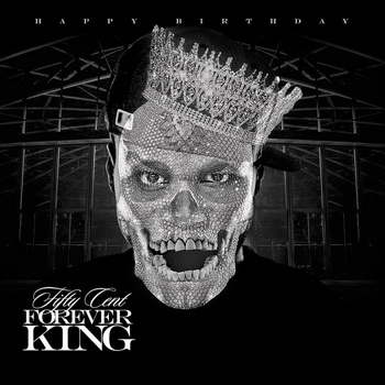 50 Cent lyrics - Forever King album - music lyrics