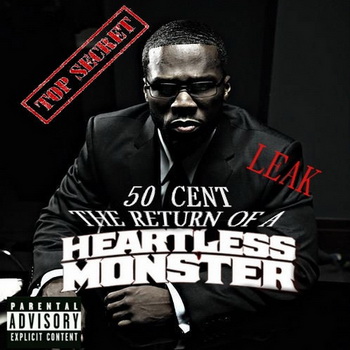 50 Cent lyrics - The Return of the Heartless Monster album - music lyrics