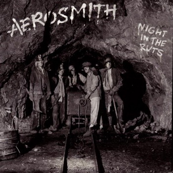 Aerosmith lyrics - Night in The Ruts album - music lyrics