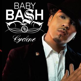 Baby Bash lyrics - Cyclone album - music lyrics