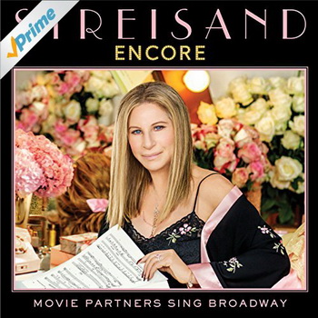 Barbra Streisand - Encore: Movie Partners Sing Broadway album cover