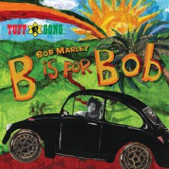 Bob Marley lyrics - B Is For Bob album - music lyrics