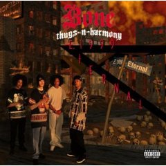 Bone Thugs-N-Harmony - E. 1999 Eternal album cover