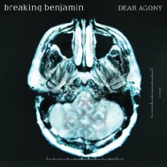 Breaking Benjamin lyrics - Dear Agony album - music lyrics