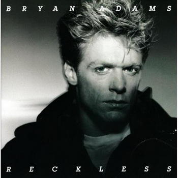 Bryan Adams lyrics - Reckless album - music lyrics