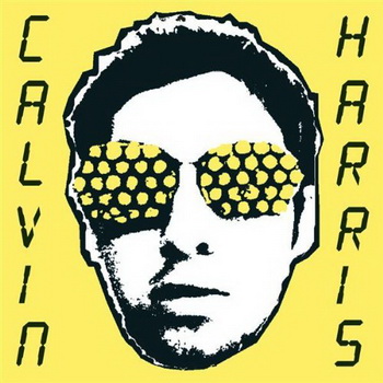 Calvin Harris lyrics - I Created Disco album - music lyrics