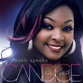 Candice Glover lyrics - Music Speaks album - music lyrics