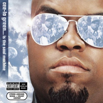 Cee Lo Green lyrics - Cee-Lo Green... Is The Soul Machine album - music lyrics