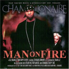 Chamillionaire lyrics - Man On Fire album - music lyrics