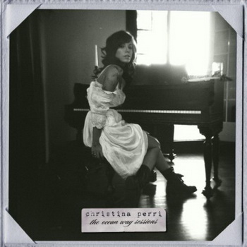 Christina Perri lyrics - The Ocean Way Sessions album - music lyrics