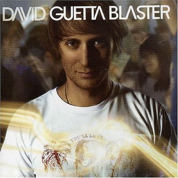 David Guetta lyrics - Guetta Blaster album - music lyrics