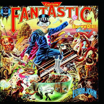 Elton John lyrics - Captain Fantastic And The Brown Dirt Cowboy album - music lyrics