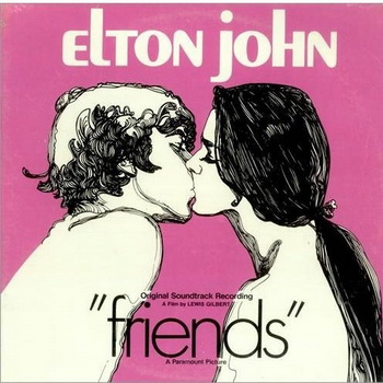 Elton John lyrics - Friends Soundtrack album - music lyrics