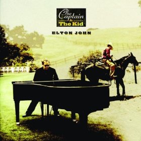 Elton John lyrics - The Captain And The Kid album - music lyrics