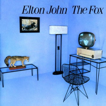 Elton John lyrics - The Fox album - music lyrics