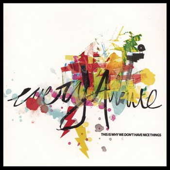 Every Avenue lyrics - This Is Why We Don't Have Nice Things album - music lyrics