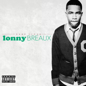 Frank Ocean lyrics - The Lonny Breaux Collection album - music lyrics