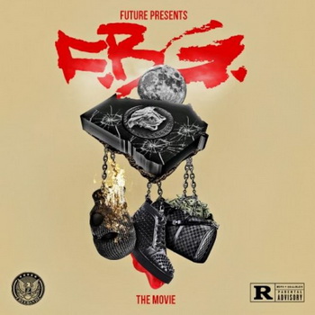 Future lyrics - F.B.G. The Movie album - music lyrics