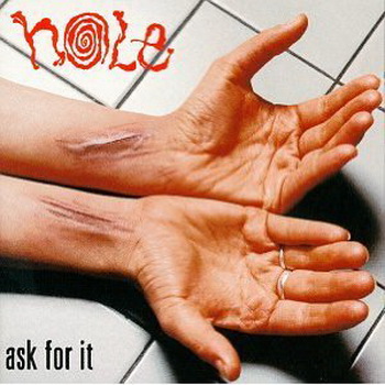 Hole lyrics - Ask for It album - music lyrics
