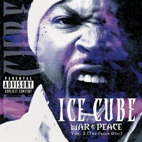 Ice Cube lyrics - War & Peace Vol. 2: The Peace Disc album - music lyrics