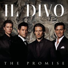 Il Divo lyrics - The Promise album - music lyrics