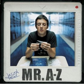 Jason Mraz lyrics - Mr. A-Z album - music lyrics
