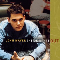 John Mayer lyrics - Inside Wants Out album - music lyrics