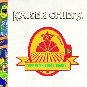 Kaiser Chiefs lyrics - Off With Their Heads album - music lyrics