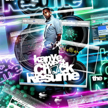Kanye West lyrics - Check The Resume album - music lyrics
