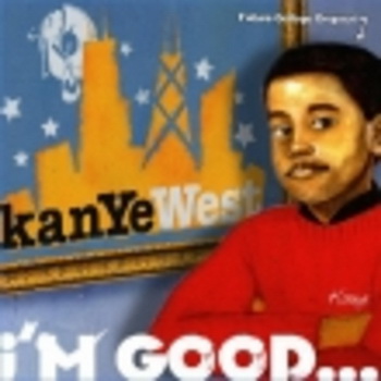 Kanye West lyrics - I'm Good Mixtape album - music lyrics