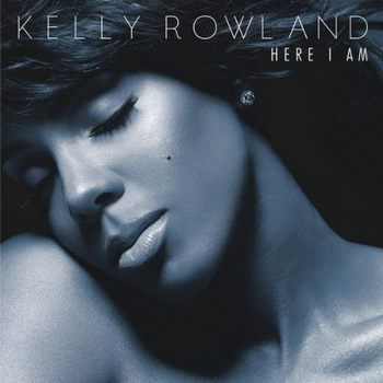 Kelly Rowland lyrics - Here I Am album - music lyrics