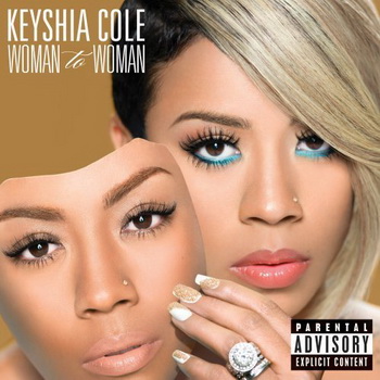Keyshia Cole lyrics - Woman to Woman album - music lyrics