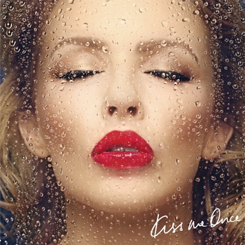 Kylie Minogue lyrics - Kiss Me Once album - music lyrics