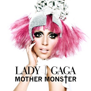 Lady Gaga lyrics - Mother Monster album - music lyrics