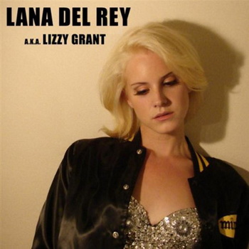 Lana Del Rey lyrics - A.K.A. Lizzy Grant album - music lyrics