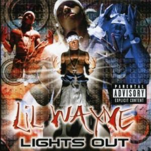 Lil' Wayne lyrics - Lights Out album - music lyrics