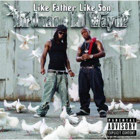 Lil' Wayne lyrics - Like Father, Like Son album - music lyrics