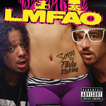 LMFAO lyrics - Sorry For Party Rocking album - music lyrics