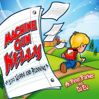 Machine Gun Kelly lyrics - 100 Words and Running album - music lyrics