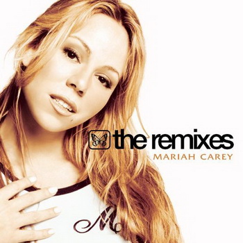 Mariah Carey lyrics - The Remixes album - music lyrics