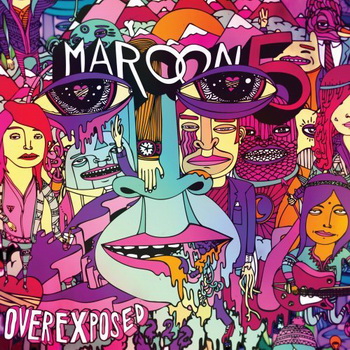 Maroon 5 lyrics - Overexposed album - music lyrics