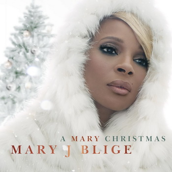 Mary J Blige lyrics - A Mary Christmas album - music lyrics