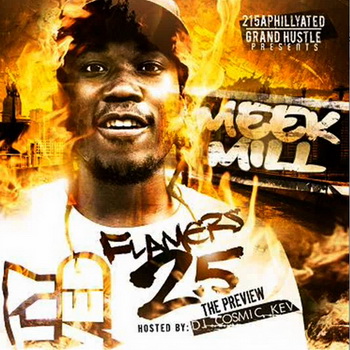 Meek Mill lyrics - Flamers 2.5: The Preview album - music lyrics