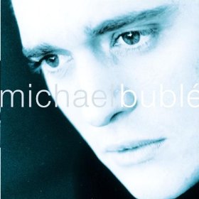 Michael Buble lyrics - Michael Buble album - music lyrics