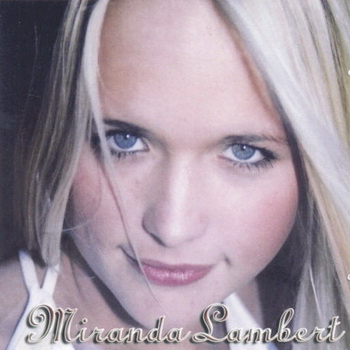 Miranda Lambert - Miranda Lambert album cover
