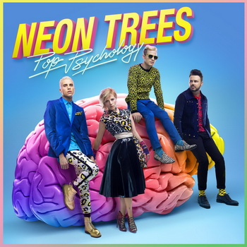 Neon Trees lyrics - Pop Psychology album - music lyrics