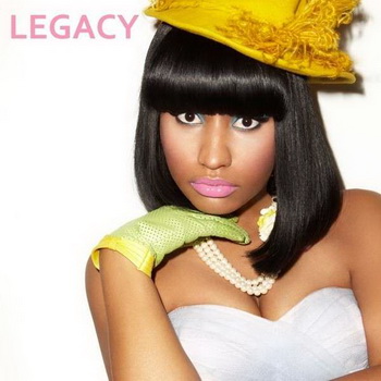 Nicki Minaj lyrics - Legacy album - music lyrics