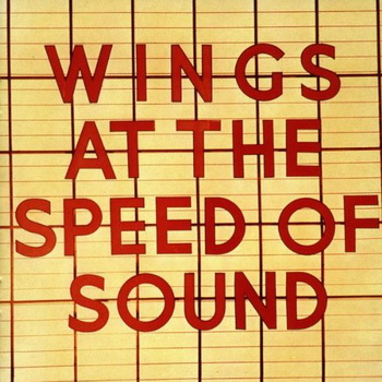 Paul McCartney lyrics - Wings at The Speed of Sound album - music lyrics