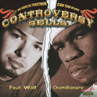 Paul Wall lyrics - Controversy Sells album - music lyrics