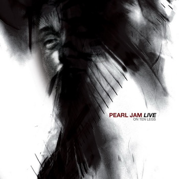 Pearl Jam lyrics - Live On Ten Legs album - music lyrics